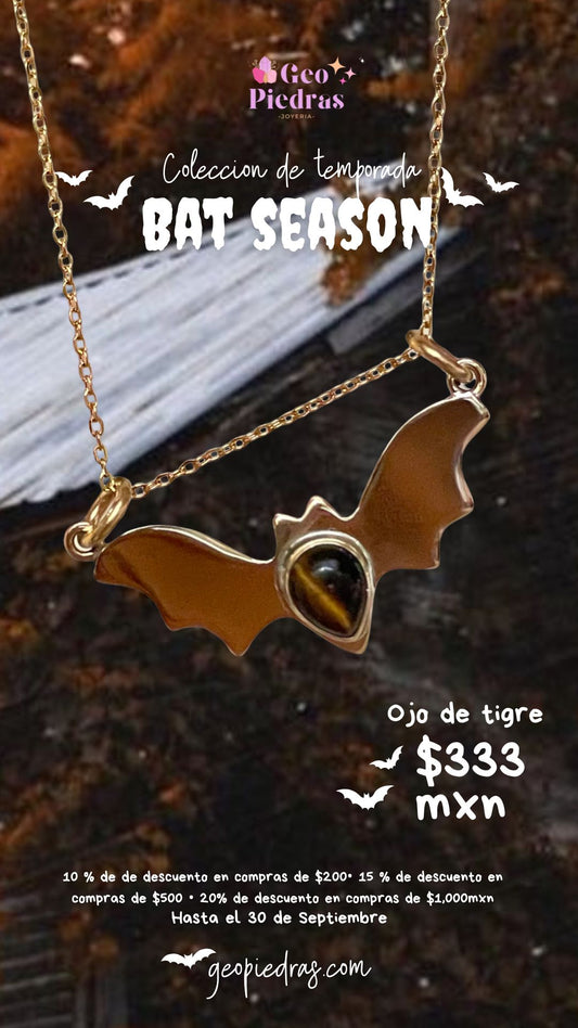 ✨🦇🤎 BAT SEASON OJO DE TIGRE 🤎🦇✨ Edición 2025